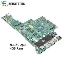 NOKOTION для acer Aspire 3 A315-51 A314 A315 Материнская плата ноутбука SR2Z7 N3350 4g Ram 64G SSD NBGNT11002 NBGNT110027 DA0Z8PMB8D0