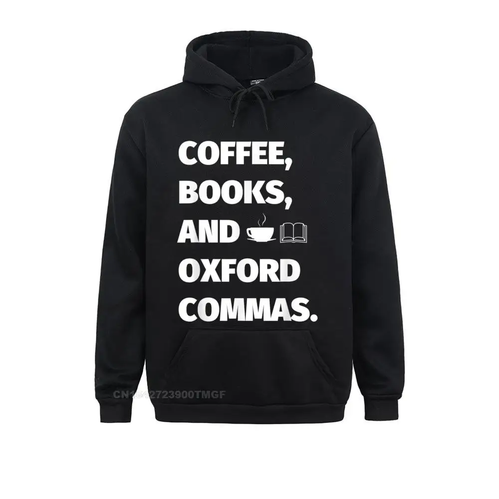 Funny English Teacher Shirts Gift Coffee Books Oxford Comma__18762 Sweatshirts Summer Birthday Hoodies Long Sleeve Hot Sale Hoods Mens Funny English Teacher Shirts Gift Coffee Books Oxford Comma__18762black