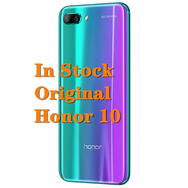 Мобильный телефон Honor 10 экран 5 84 дюйма Восьмиядерный процессор Kirin 970 AI камера