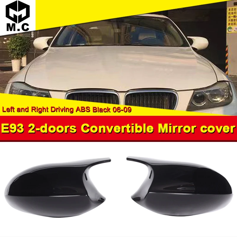 

For BMW 3-Series E93 2-Door Convertible Rear Mirror Cover Caps Add on Style M3 Look 2-Pcs 1:1 Replacement ABS Gloss Black 06-09