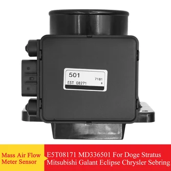 

MD336501 E5T08271 Mass Air Flow Meter Sensor For Dodge Stratus For Chrysler Sebring For Mitsubishi Eclipse Pajero V73 1999-2005