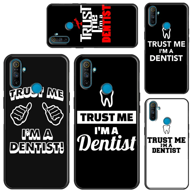 Чехол Trust Me I'm A dentime для Realme 9i 8i 8 Pro C21 GT Master Neo 2 чехол OnePlus 10 9 8T 9R Nord2 | Мобильные