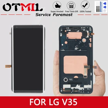 

6.0" 100% New Super AMOLED For LG V35 ThinQ LCD Display Touch Screen with Frame Digitizer For LG V35 Display For LG V30 + LCD