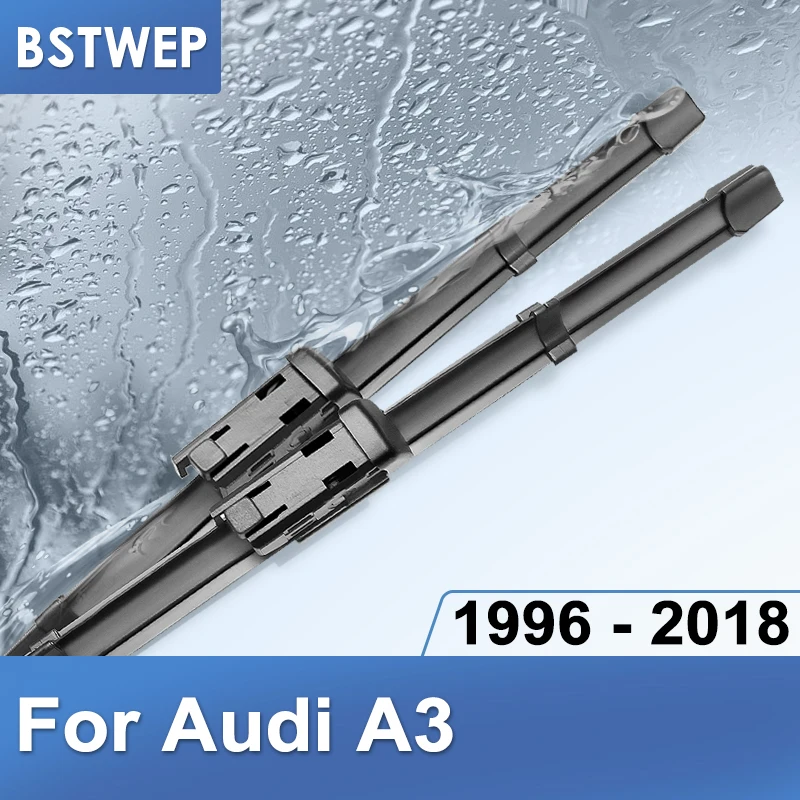 Щетки стеклоочистителя BSTWEP для Audi A3 8L/8 P/8 V, подходят для крючков/боковых штифтов/зажимных таб/кнопочных рычагов, модель года с 1996 по