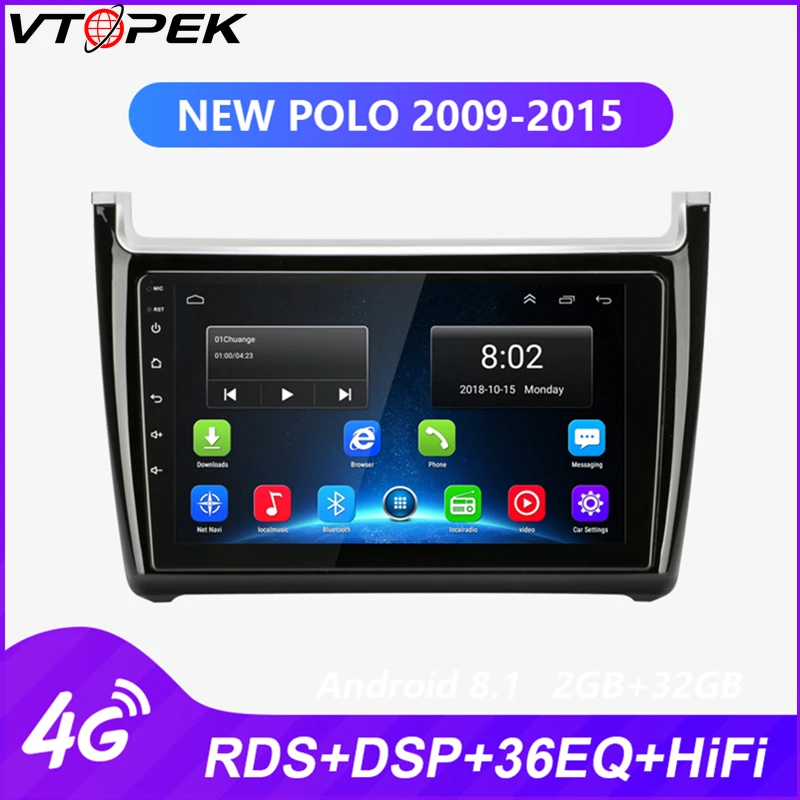 

Vtopek Android Car Multimedia player Radio for Volkswagen Polo 2008-2015 DSP RDS GPS navigation 4G Network WIFI Bluetooth FM AM