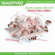 30 valuesX10pcs = 300 шт. Керамика конденсатор с алюминиевой крышкой, 2PF-0.1UF 2PF 3PF 680PF 1NF 1.5NF 68NF 100NF 0,1 мкФ и т. д. компонент diy Образцы комплект