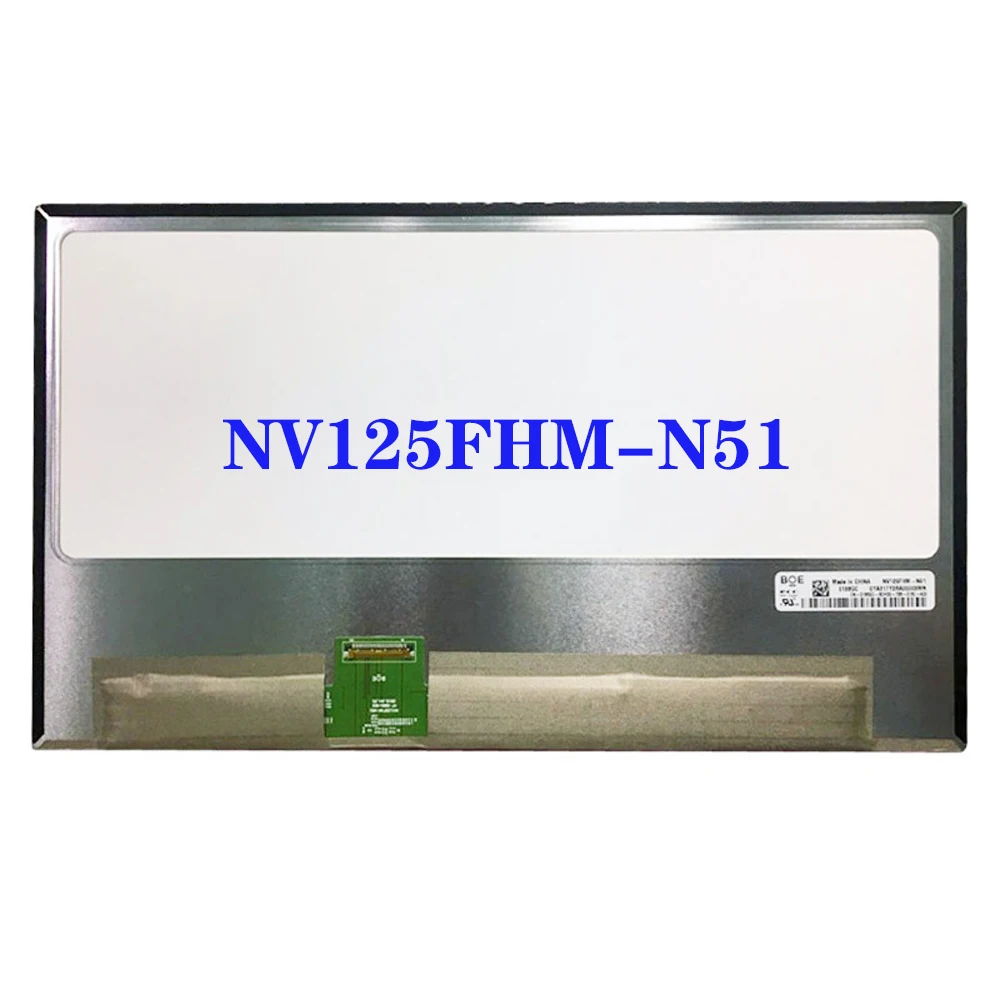 

12.5 Inch Matrix Panel NV125FHM-N51 FHD 1920X1080 IPS EDP 30 Pins Laptop LCD Screen Replacement A+ Grade