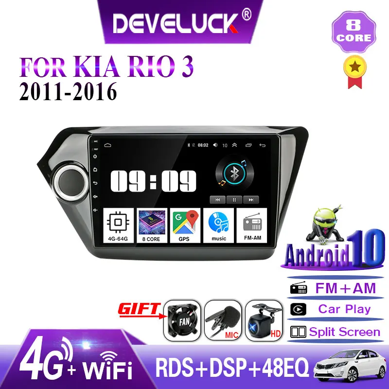 Для Kia RIO 3 2010-2016 Android 10 0 автомобиль радио 2din 8 core мультимедийный плеер GPS navigatio 4G + Wifi