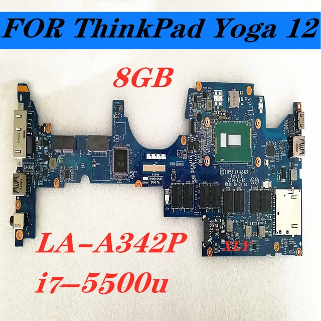 Placa base para portátil lenovo ThinkPad Yoga 12, LA-A342P, SR23W, CPU,  I7-5500U, 8GB, prueba completa - AliExpress