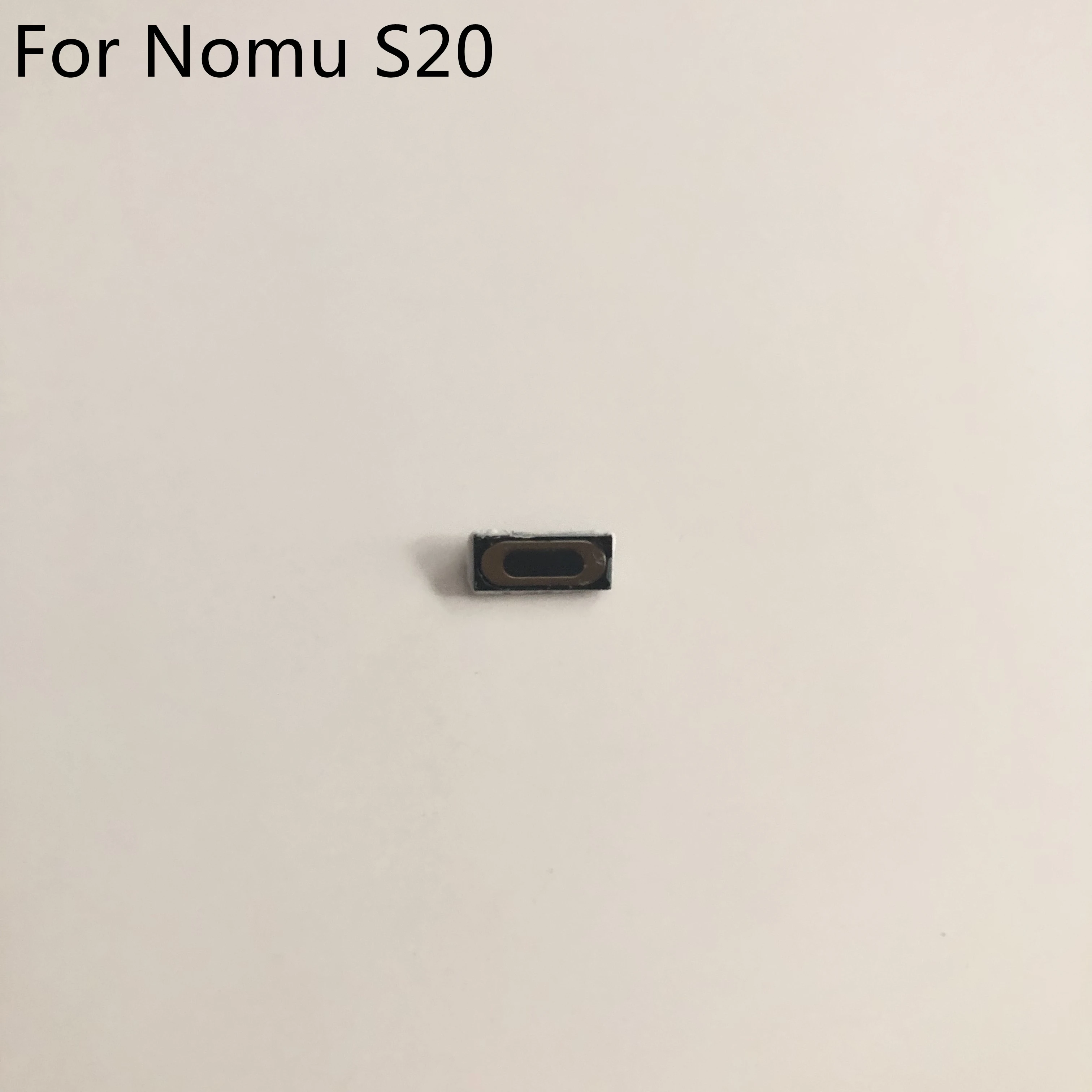 

Nomu S20 Used Voice Receiver Earpiece Ear Speaker For Nomu S20 MTK6737T 5.0 inch Smartphone