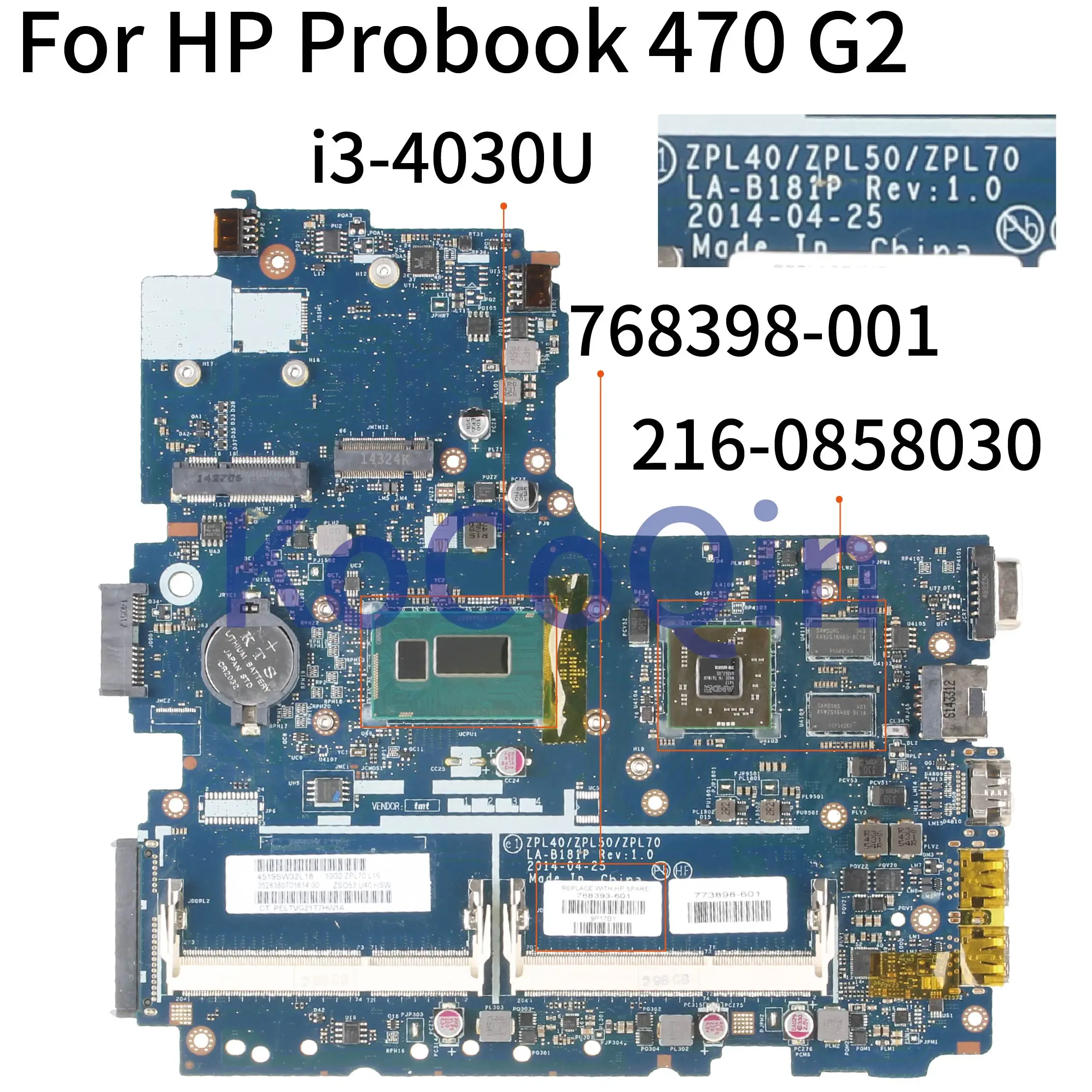KoCoQin материнская плата для ноутбука hp Probook 470 G2 i3-4030U SR1EN материнская плата 768398-001 768398-501 ZPL40/ZPL50/ZPL70 LA-B181P
