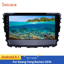 Seicane 10,1 pulgadas Radio, navegación GPS para coche reproductor Multimedia Android 8,1 para 2019 Ssang Yong Rexton apoyo Carplay enlace espejo