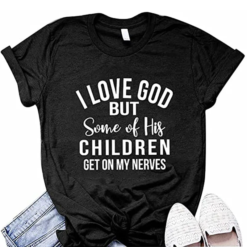 

I LOVE GOD Letter Print Women's Short Sleeve Graphic Tees, Funny Sayings T-Shirt, Humor Letters Printing Shirts