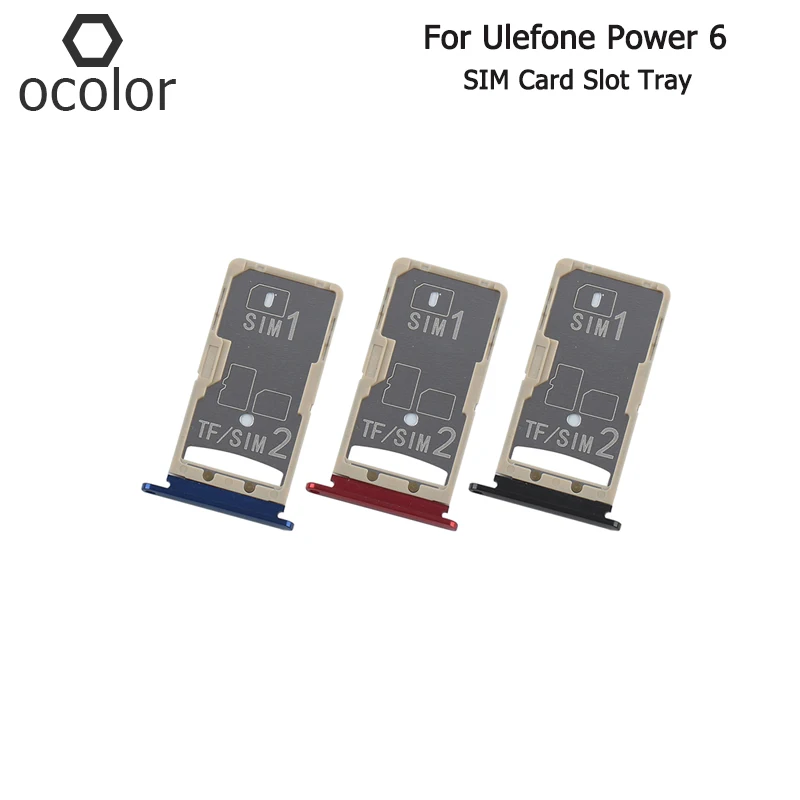 

ocolor For Ulefone Power 6 SIM Card Slot Tray Assembly Repair Parts For Ulefone Power 6 SIM Card Tray Phone Accessories In Stock