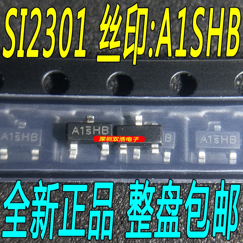 Новые и оригинальные SI2301: A1SHB SOT-23 оригинальные товары./
