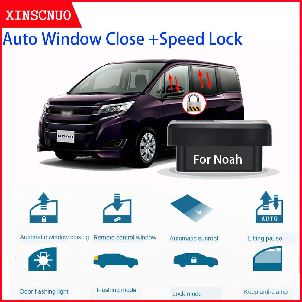 

XINSCNUO New Smart electronics window lift For Toyota Noah 2009-2015 2016 2017 2018 2019 Auto OBD Speed Lock & Window closer