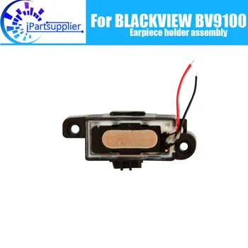 

BLACKVIEW BV9100 Earpiece assembly 100% New Original Front Earpiece holder assembly Repair Accessories for BV9100 Mobile Phone