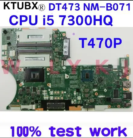 DT473 NM-B071 For Lenovo ThinkPad T470P notebook motherboard CPU i5 7300HQ 100% test work FRU 01YR897 01YR895 01HW891 | Компьютеры и