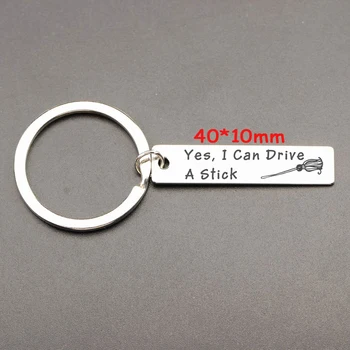 

Celebrate Halloween Exclusive Keychain Hot Sale Jewelry Engraved Yes I Can Drive A Stick Unisex Gift Charm Holder Tag