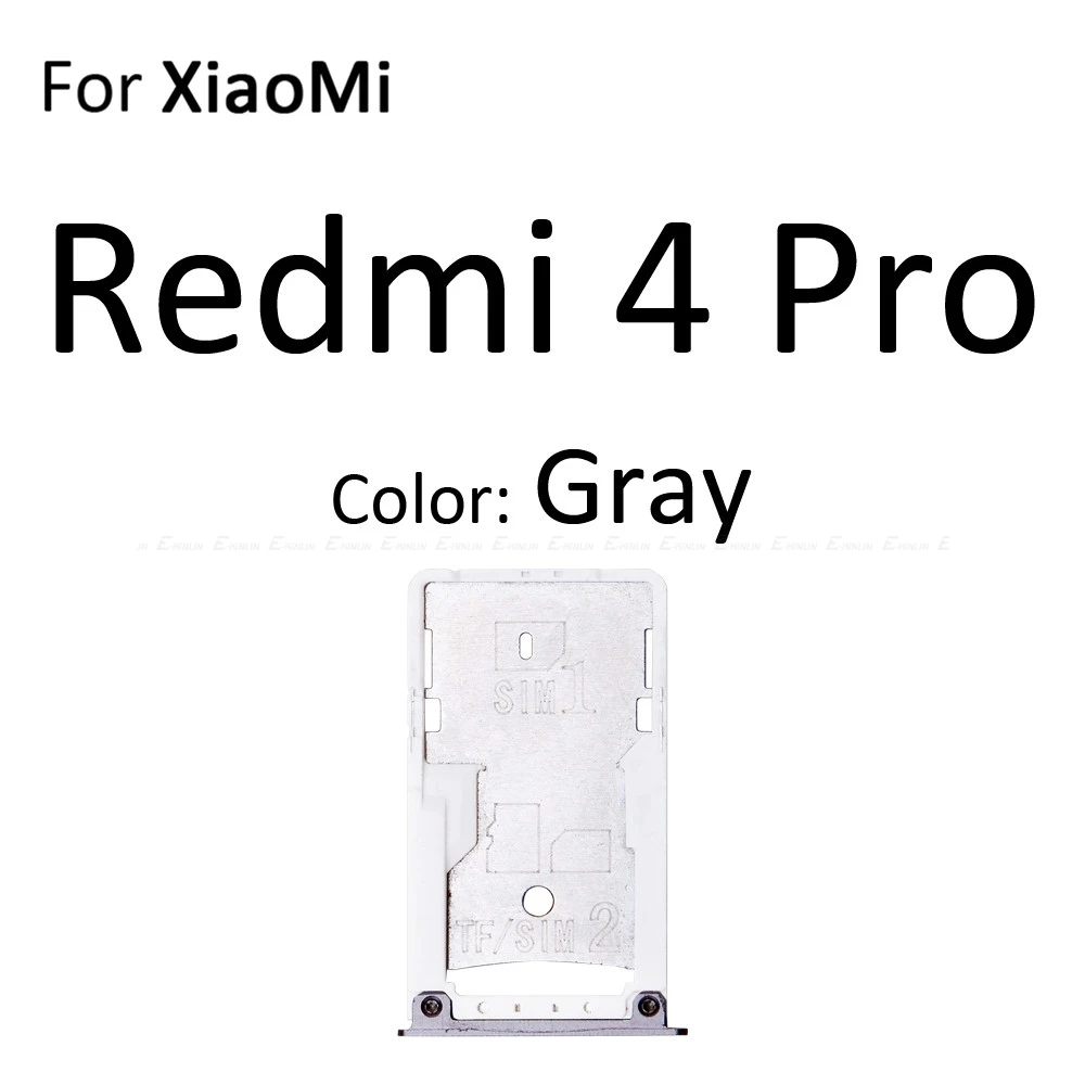 Sim Card Socket Slot Tray Reader Holder Connector Micro SD Adapter Container For XiaoMi Redmi 4A 4 Pro Note 4 Replacement Parts - Цвет: For Redmi 4 Pro Gray