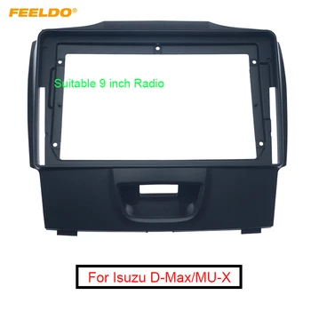 

FEELDO Car 2Din Panel Fascia Frame Adaptor For Isuzu D-Max MU-X Stereo 9" CD/DVD Face Plate Frame Bezel Installaion Kit