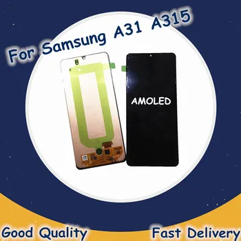 

Super AMOLED Original LCD For Samsung Galaxy A31 LCD Display Touch Screen Digitizer LCD For Samsung A31 A315 Display Replacement