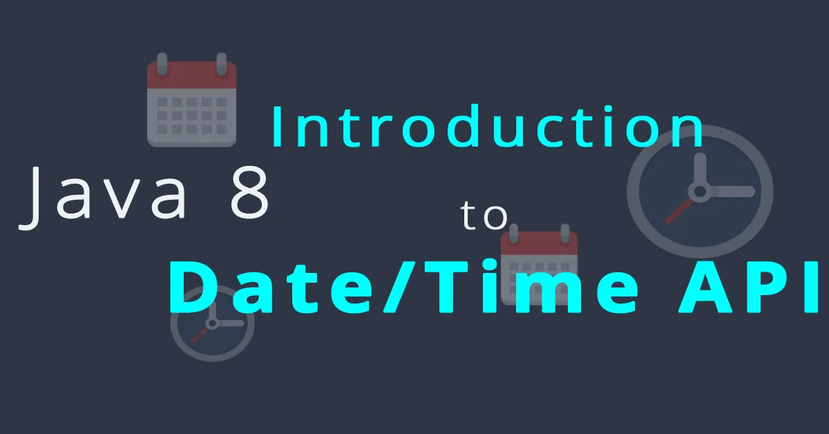 Java 8时间API中的Instant、Duration、Period