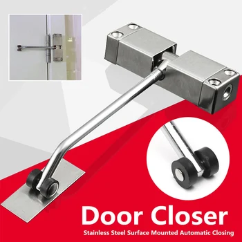 

Stainless Steel Home Spring Surface Mounted Simple Adjustable Security Locks Closing Automatic Door Closer