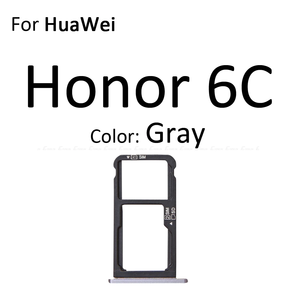 Micro SD sim-карта слот, разъем для лотка адаптер Коннектор кард-ридера для Huawei Honor 6C 5C Pro контейнер держатель запасные части - Цвет: For Honor 6C Gray