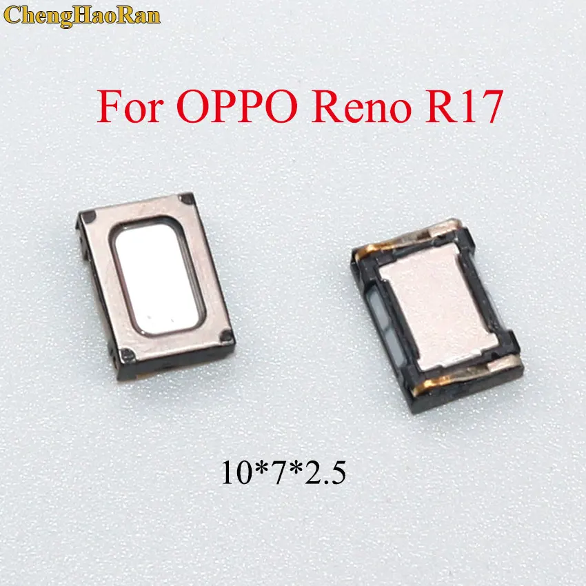ChengHaoRan 10-100 шт. Recevier динамик для OPPO Reno R17 голосовой приемник звонящий мобильный