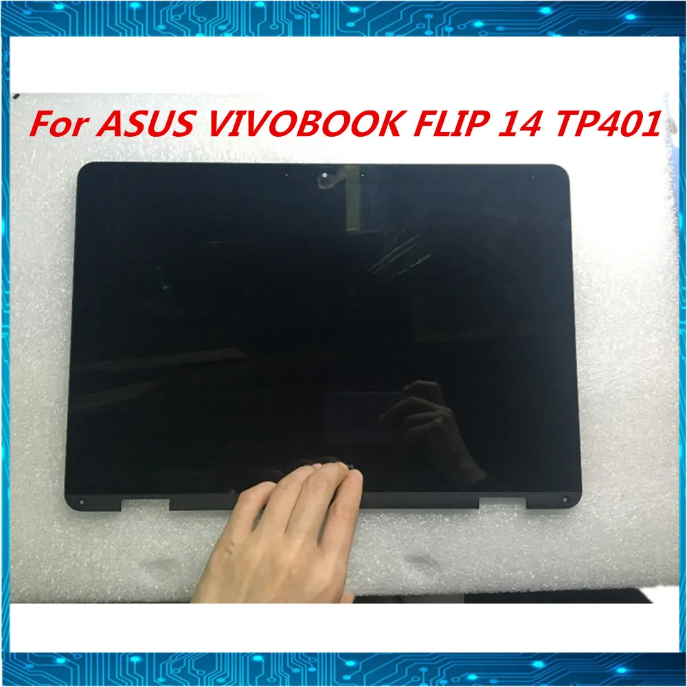 

original For ASUS VIVOBOOK FLIP 14 TP401 TP401N lcd display touch screen assembly 1920*1080 Tested