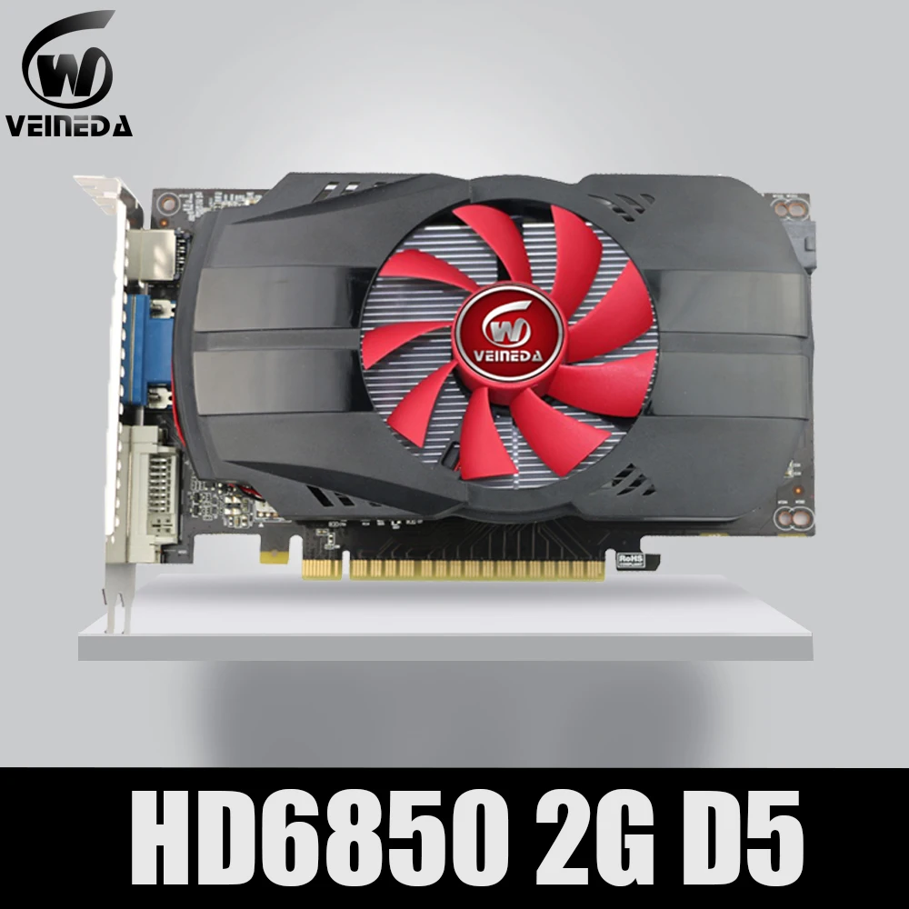 GPU Veineda графическая карта HD6850 2 ГБ GDDR5 256Bit игровая видеокарта HDMI VGA DVI для ATI Radeon InstantKill GTX650, GT730