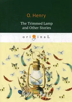 

Foreign languages Henry O. The trimmed lamp and other stories cover soft 16 +