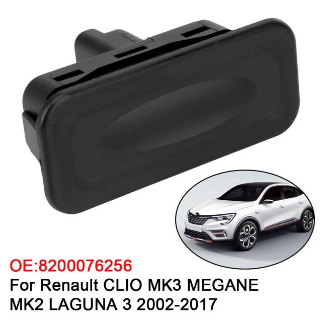 Tailgate Boot Lid Switch Button 8200385515 8200076256 For Renault Clio Megane Sc