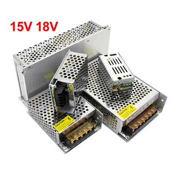 

Switch Power Supply 15V 18V Volt 2A 3A 5A10A 20A 30A Universal Power Adapter Transformer 220V to 15V 18V For Led Strip Lamp CCTV