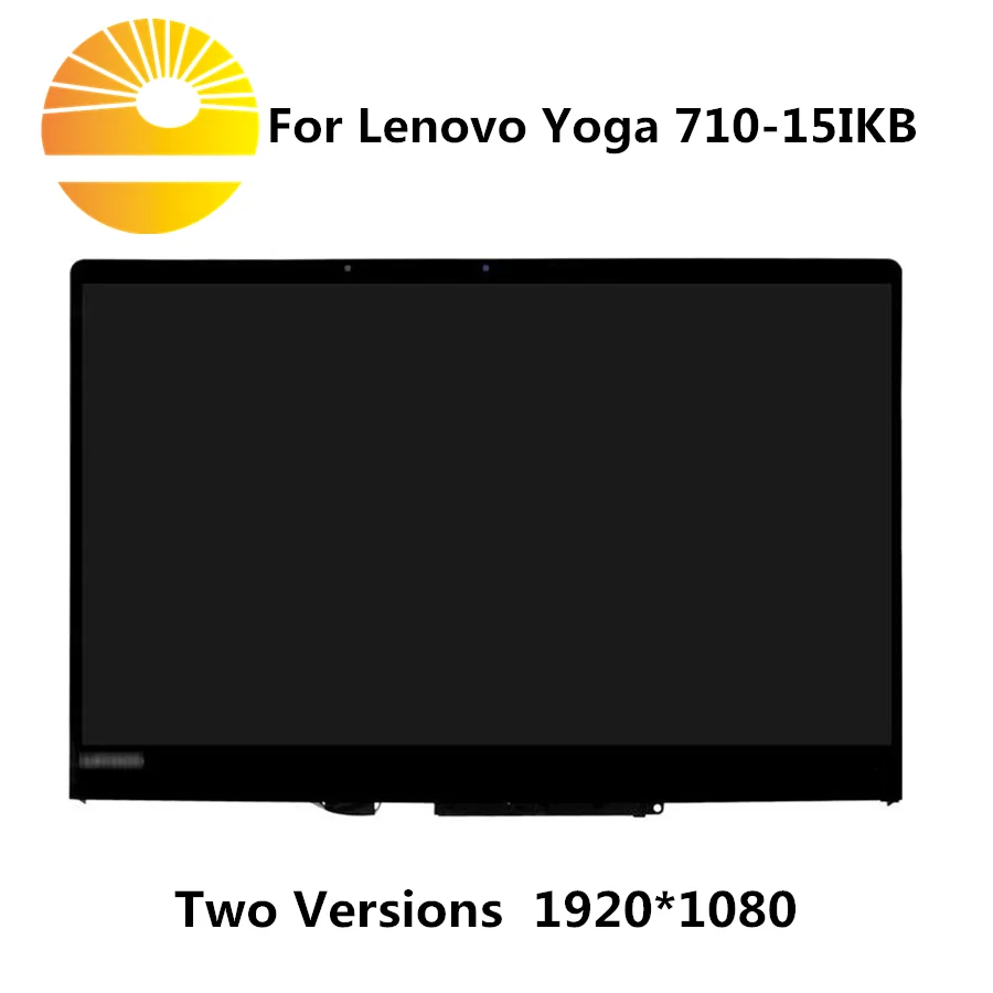 15,6 ''ЖК-сборка сенсорный экран дигитайзер+ ободок N156HCA-EA1 LP156WFA SPA1 для lenovo Yoga 710-15IKB 80V5 710-15ISK 80U FHD
