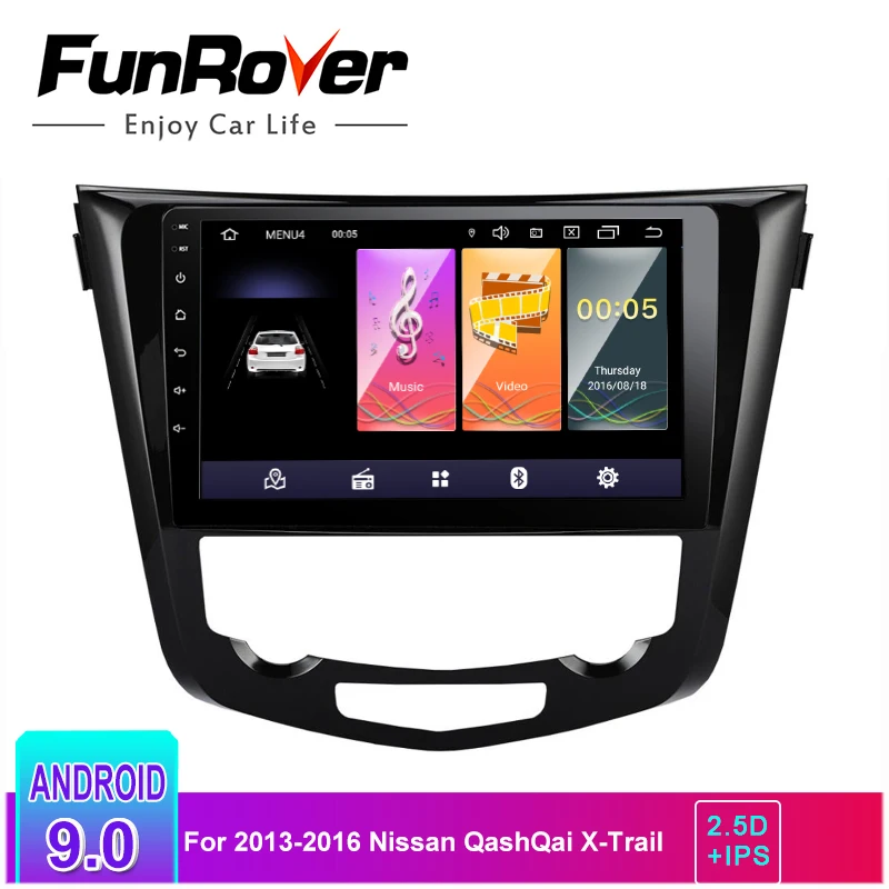 

Funrover 2.5D+IPS Android9.0 Quad Core 2 din Car Radio GPS Navi Multimedia Player For 2013 2014 2015 2016 Nissan QashQai X-Trail