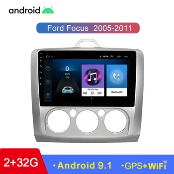 

2Din Android 9.1 Car Radio Navigation GPS For Ford Focus EXI MT 2 3 Mk2 2004-2011 Car Autoradio Multimedia Video Player 2G+32G