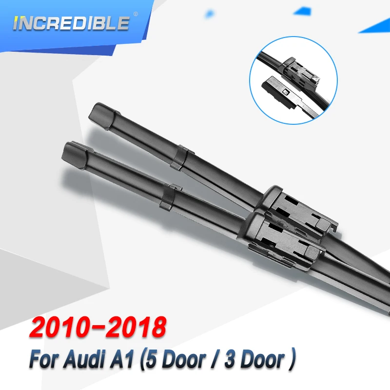 INCREDIBLE Wiper Blades for Audi A1 Fit Push Button Arms 2010 2011 2012