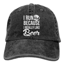 Я бегаю, потому что мне очень нравится Beer2 унисекс бейсболка хлопок деним Регулируемая шляпа от солнца для мужчин и женщин