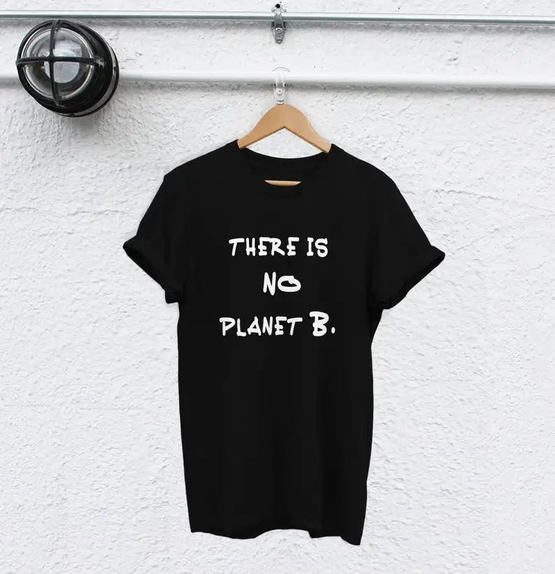 Забавная повседневная женская футболка с надписью «There Is No Planet B», хлопок, модная уличная футболка с круглым вырезом и коротким рукавом