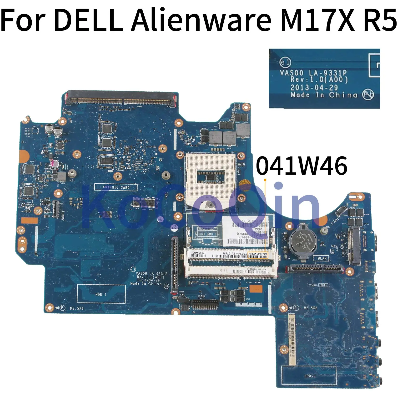 discount  KoCoQin Laptop motherboard For DELL Alienware M17X R5 Mainboard CN-041W46 041W46 VAS00 LA-9331P SR1