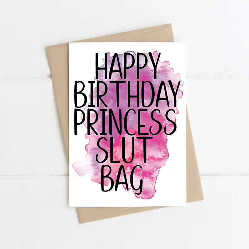 Personalizzato Scheda Di Buon Compleanno Per Lei Best Amico Moglie Fidanzata Sorella Buon Compleanno Principessa Slut Borsa Biglietti E Inviti Aliexpress