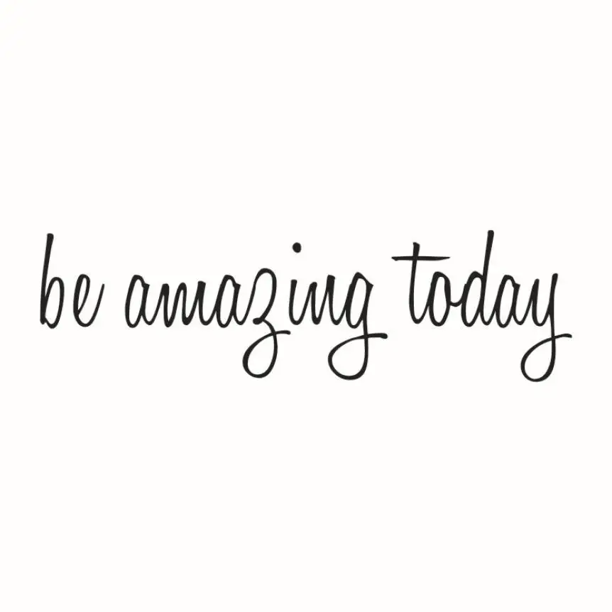 Be Amazing сегодня Наклейка на стену с цитатами наклейка плакат зеркало Ванная