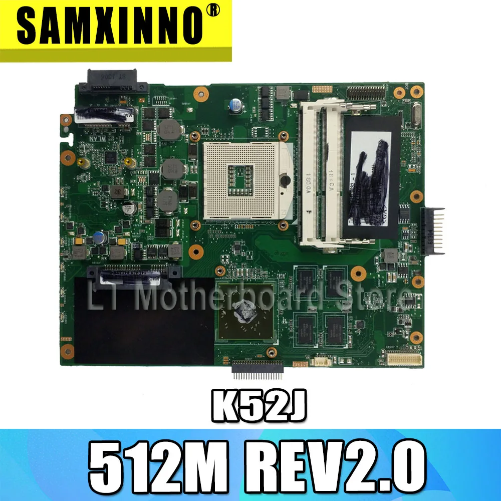 K52JR 512M REV2.0 материнская плата для ноутбука For Asus A52J X52J K52J K52JE K52JC K52JU K52JB Материнская