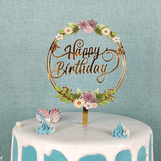 Flowers Happy Birthday Cake Topper Gold Colored Printing Acrylic Cake Topper For Kids Girls Birthday Party Cake Decorations