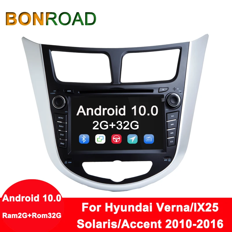 Автомобильный мультимедийный плеер Bonroad Android 10 Ram2G + Rom32G DVD для Solaris Verna Accent 2010 2016 GPS