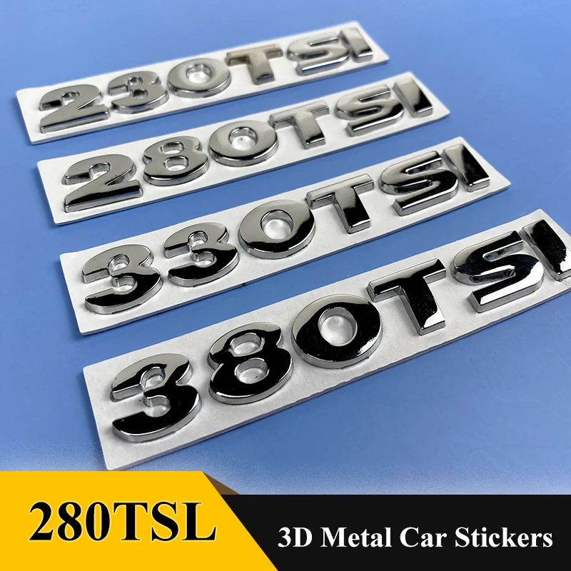 Металлический 3D значок эмблема 230TSI 280TSI 330TSI 380TSI наклейка для стайлинга