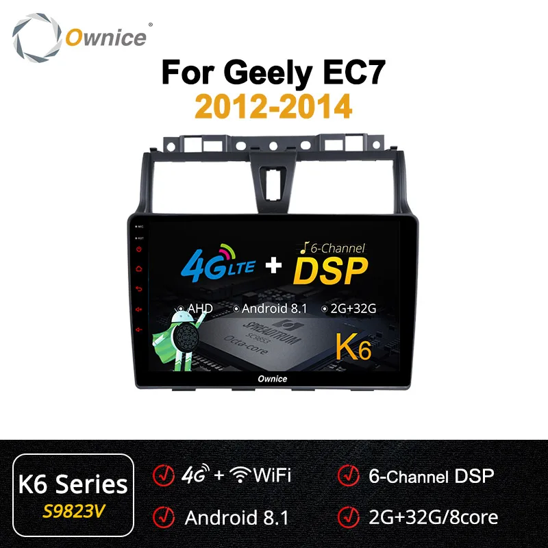 S9823 K6 Series Ownice DSP 360 panorama K2 K3 K5 K6 Android 9,0 автомобильный DVD для GEELY EC7- магнитофон gps навигация 2G 4G LTE - Цвет: S9823 K6 Series
