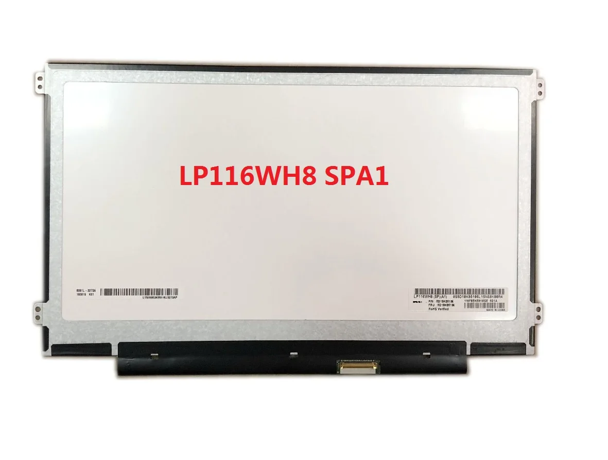 LP116WH8 SPA1 (SP)(A1) новинка 11 6 дюйма WXGA HD 1366x76 8 светодиодных ЖК-экранов панель IPS 40